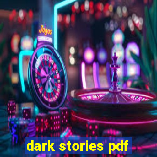 dark stories pdf